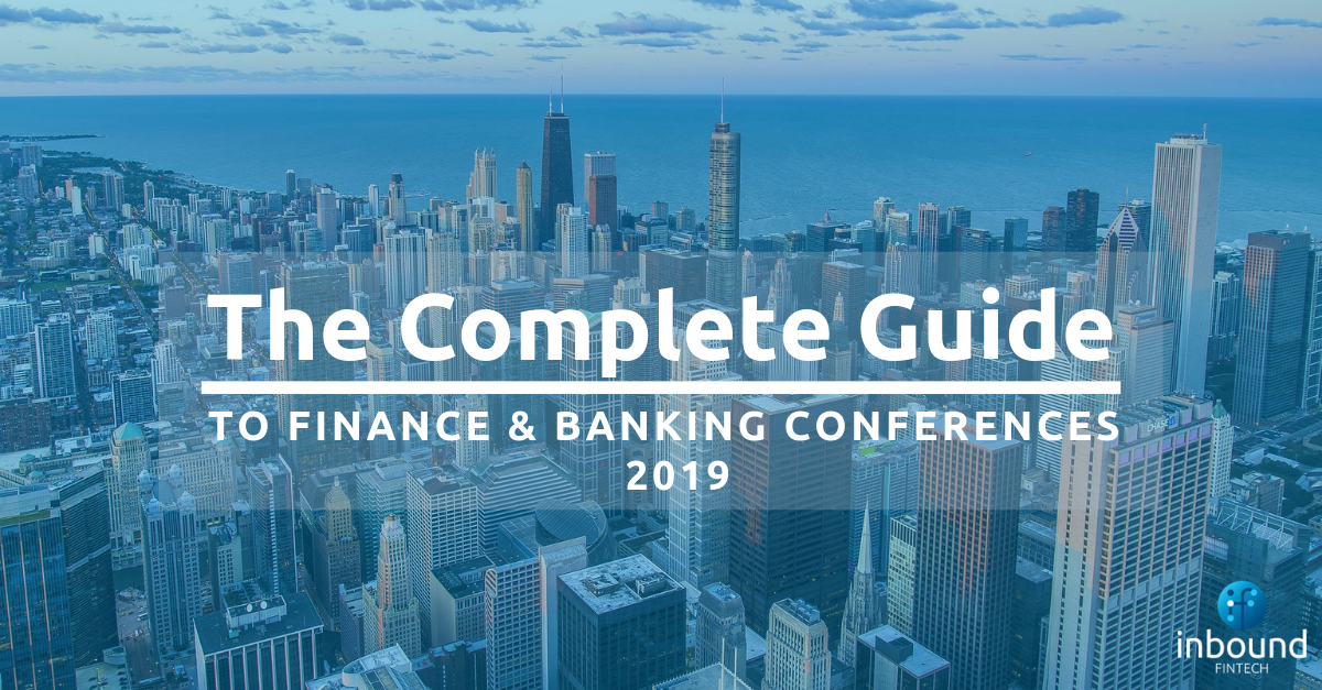 The Complete Guide to Finance & Banking Conferences 2019